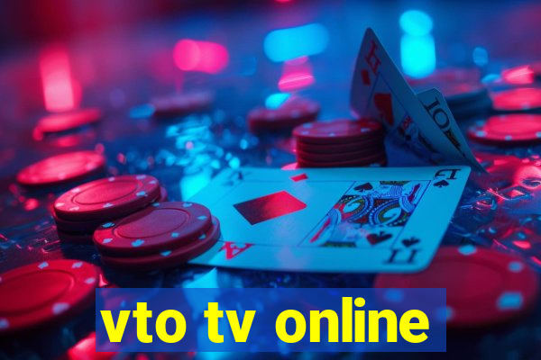 vto tv online